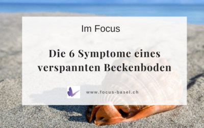 Die 6 Symptome eines verspannten Beckenboden.