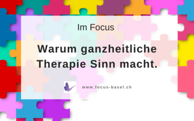 Warum ganzheitliche Therapie Sinn macht.